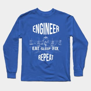 Avionics Engineer, Engineering Eat Sleep Repeat Long Sleeve T-Shirt